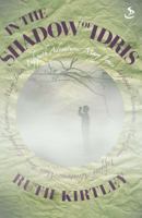 In the Shadow of Idris: Lifepath Adventures 1844273741 Book Cover