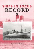 Ships in Focus8 1901703029 Book Cover
