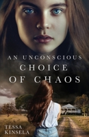 An Unconscious Choice of Chaos B0HBZ4H95J Book Cover
