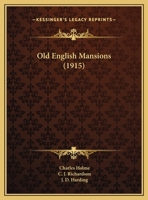 Old English Mansions 1165594978 Book Cover