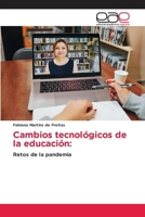 Cambios tecnológicos de la educación (Spanish Edition) 3841766153 Book Cover
