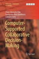 Computer-Supported Collaborative Decision-Making 3319836838 Book Cover