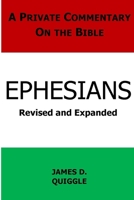 A Private Commentary on the Bible: Ephesians 1470160110 Book Cover