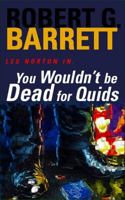 You Wouldn't Be Dead For Quids 0330271636 Book Cover