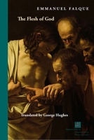 The Flesh of God 1531513921 Book Cover