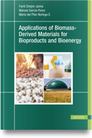 Applications of Biomass-Derived Materials for Bioproducts and Bioenergy 1569908974 Book Cover