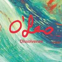 Dissolvenze libro d’arte: Pittura astratta tra materia, luce ed emozione (Italian Edition) B0GYZ4L1JC Book Cover