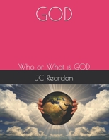 GOD: Who or What is GOD (Who Is) B0DVCC681D Book Cover