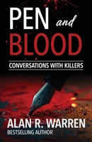 Pen and Blood: Conversations with Serial Killers 1998680037 Book Cover