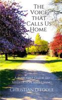 The Voice That Calls Us Home 1367638186 Book Cover