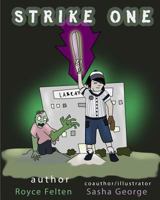 Strike One 1534668349 Book Cover