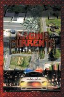Raging Currents: Shell-Town Series Pt. 1 1483628396 Book Cover