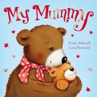 My Mummy 0230759297 Book Cover