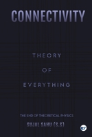 Connectivity: Theory of Everything 9356483469 Book Cover