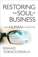 Restoring the Soul of Business 1400210542 Book Cover