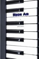 Neon Air 1493586947 Book Cover