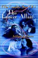 The Complete Story of the Lancer Affair 0595225861 Book Cover