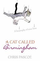 A Cat Called Birmingham 0340836075 Book Cover