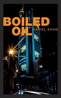 Boiled Oil (German Edition) 375970929X Book Cover