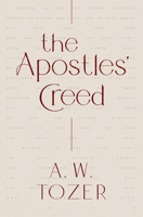 The Apostles' Creed 0802429734 Book Cover