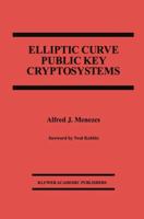 Elliptic Curve Public Key Cryptosystems (The Springer International Series in Engineering and Computer Science) 0792393686 Book Cover
