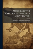 Memoirs of the Geological Survey of Great Britain: Palaeontology, Volume 1, part 1 1148893148 Book Cover