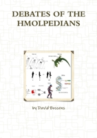 Debates of the Hmolpedians 1291241647 Book Cover