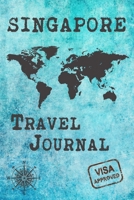 Singapore Travel Journal: Notebook 120 Pages 6x9 Inches - City Trip Vacation Planner Travel Diary Farewell Gift Holiday Planner 1700704257 Book Cover