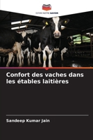 Confort des vaches dans les étables laitières (French Edition) 6208965934 Book Cover