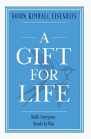 A Gift for Life B09TS2XR56 Book Cover