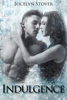 Indulgence 0988957345 Book Cover