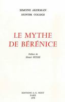 Le Mythe de Berenice 2707804320 Book Cover