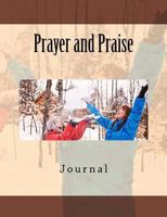 Prayer and Praise Journal 1979038988 Book Cover