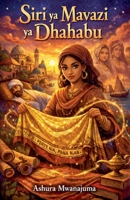 Siri ya Mavazi ya Dhahabu (Swahili Edition) B0GY9XXTNQ Book Cover