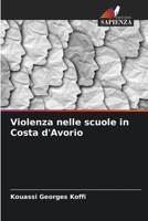 Violenza nelle scuole in Costa d'Avorio 6205771829 Book Cover