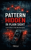 Pattern Hidden In Plain Sight B0GCJRZYCL Book Cover