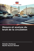 Mesure et analyse du bruit de la circulation (French Edition) 6209810357 Book Cover