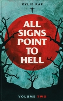 All Signs Point to Hell: Vol. 2 B09TDSCJMH Book Cover