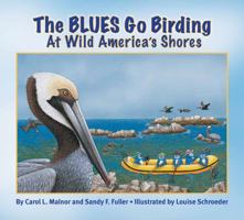 The Blues Go Birding at Wild America's Shores 158469131X Book Cover