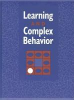 Learning and Complex Behavior 0205139965 Book Cover