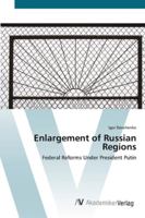 Enlargement of Russian Regions 3639432797 Book Cover