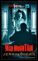 War Mountain (Survivalist, No 25) 0821741004 Book Cover