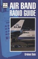Air Band Radio Guide (Ian Allan Abc) 0711020078 Book Cover