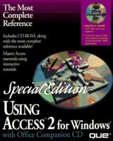 Using Access 2 for Windows with CD-ROM 0789703505 Book Cover