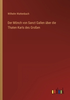 Der M�nch von Sanct Gallen �ber die Thaten Karls des Gro�en 3368426664 Book Cover