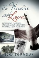 To Wawa with Love 1459400445 Book Cover
