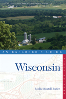 Wisconsin: (An Explorer's Guide) 0881508284 Book Cover