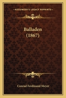 Balladen (1867) 1167504666 Book Cover