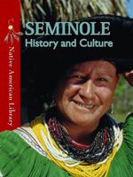 Seminole History and Culture 1433974304 Book Cover