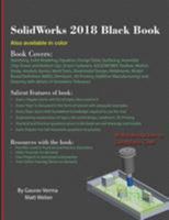 SolidWorks 2018 Black Book 1988722217 Book Cover